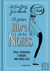 El Gran Llibre De Les Noies. La Banda De La Zoé
