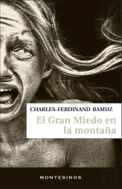 El Gran Miedo En La Montaña