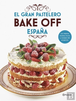 Bertrand.pt - El Gran Pastelero. Bake Off España