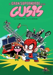El Gran Superhéroe De Los Gusis
