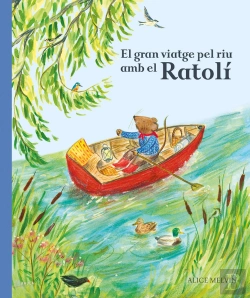 Bertrand.pt - El Gran Viatge Pel Riu Amb El Ratoli