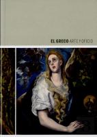 El Greco, Arte Y Oficio