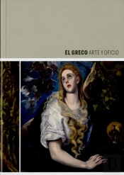 El Greco, Arte Y Oficio