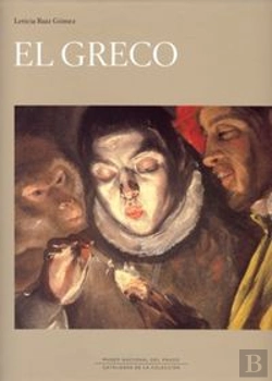 Bertrand.pt - El Greco En El Museo Nacional Del Prado