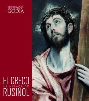 El Greco. La Mirada De Rusiñol