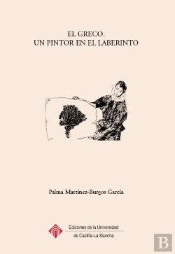 Bertrand.pt - El Greco. Un Pintor En El Laberinto