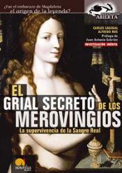 El Grial Secreto De Los Merovingios