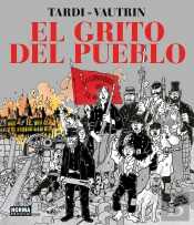 El Grito Del Pueblo. Nueva Edicion Integral