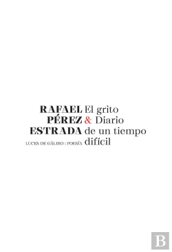 Bertrand.pt - El Grito & Diario De Un Tiempo Dificil