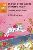 El Grupo De Los Sueños De Martha Müller