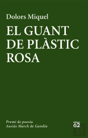 El Guant De Plàstic Rosa