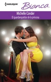 El Guardaespaldas De La Princesa