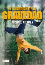 El Guardián De La Gravedad
