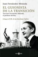 El Guionista De La Transicion