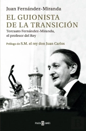 El Guionista De La Transicion