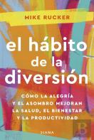 El Habito De La Diversion