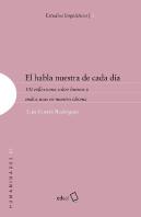 El Habla Nuestra De Cada Día