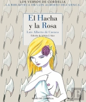El Hacha Y La Rosa