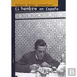 Bertrand.pt - El Hambre En España