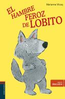 El Hambre Feroz De Lobito