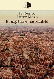 El Happening De Madrid