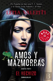 El Hechizo (Amos Y Mazmorras 4)