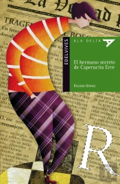 El Hermano Secreto De Caperucita Erre