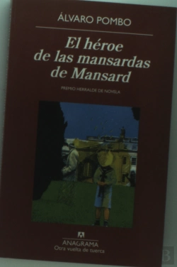 Bertrand.pt - El Héroe De Las Mansardas De Mansard