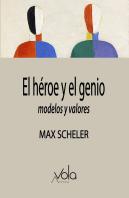 El Heroe Y El Genio U Modelos Y Valores