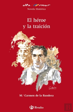 Bertrand.pt - El Heroe Y La Traicion  