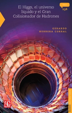 Bertrand.pt - El Higgs, El Universo Líquido Y El Gran Colisionador De Hadrones