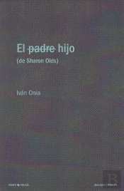 El Hijo (De Sharon Olds)