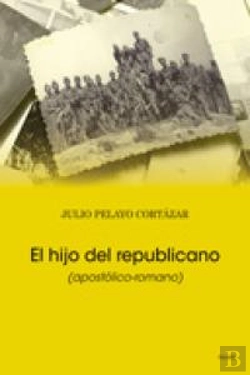 Bertrand.pt - El Hijo Del Republicano