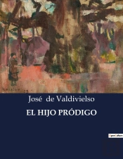 El Hijo Prodigo - .