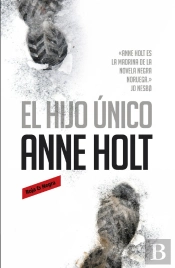 El Hijo Único (Hanne Wilhelmsen 3)