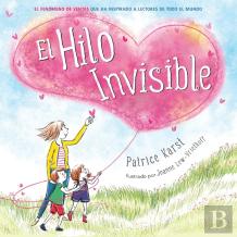 El Hilo Invisible (The Invisible String) (Castilian)