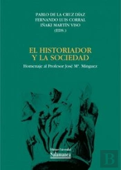 El Historiador Y La Sociedad