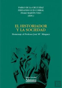 Bertrand.pt - El Historiador Y La Sociedad