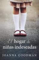 El Hogar De Niñas Indeseadas