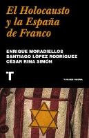 El Holocausto Y La España De Franco
