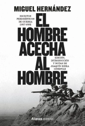 El Hombre Acecha Al Hombre