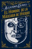 El Hombre De La Mascara De Hierro