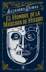 El Hombre De La Mascara De Hierro