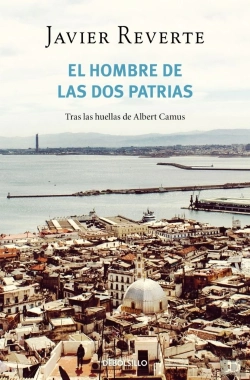 Bertrand.pt - El Hombre De Las Dos Patrias
