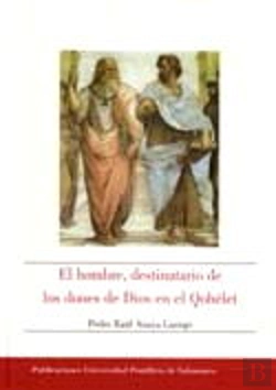 Bertrand.pt - El Hombre, Destinatario De Los Dones De Dios En El Qohélet