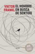 El Hombre En Busca De Sentido