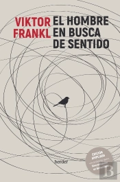 El Hombre En Busca De Sentido