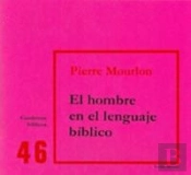El Hombre En El Lenguaje Bíblico