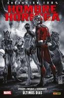El Hombre Hormiga. Ultimos Dias De