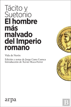 Bertrand.pt - El Hombre Más Malvado Del Imperio Romano